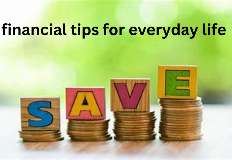 financial tips for everyday life
