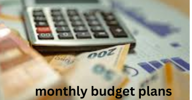 monthly budget plans