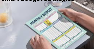 smart budget strategies